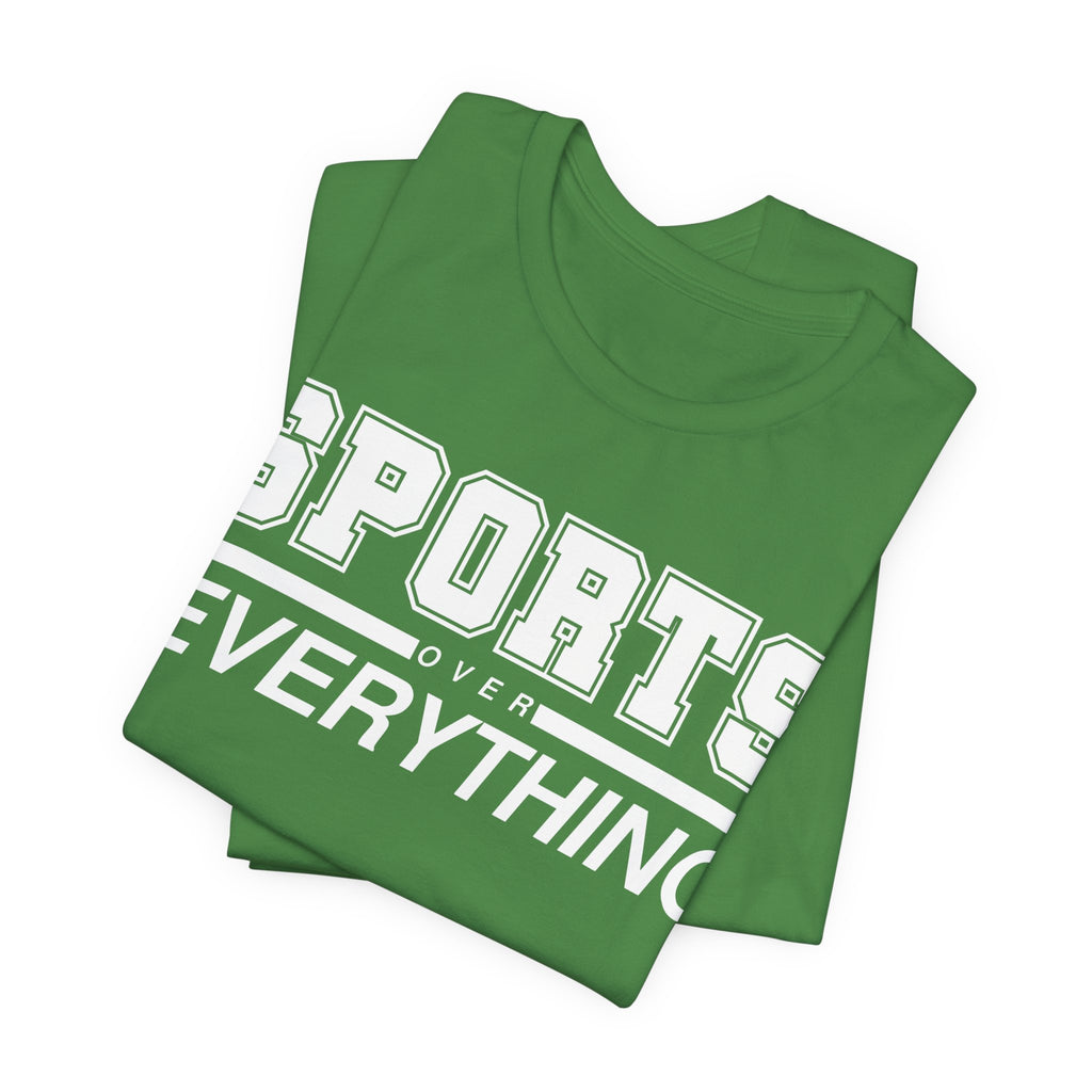 Sports Over Everything