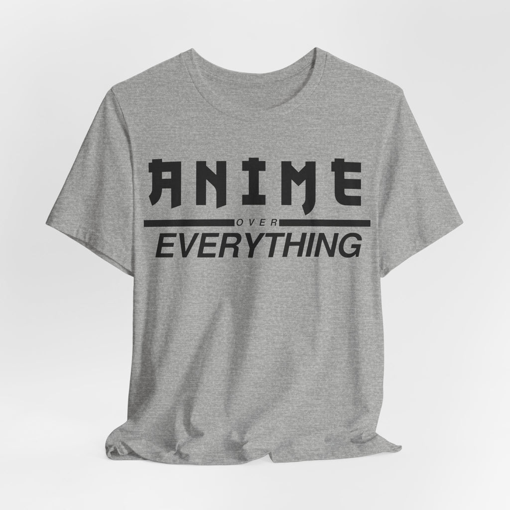Anime Over Everything Tee