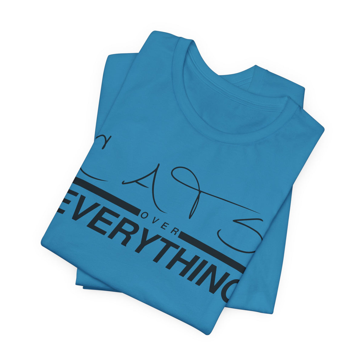 Cats Over Everything Tee