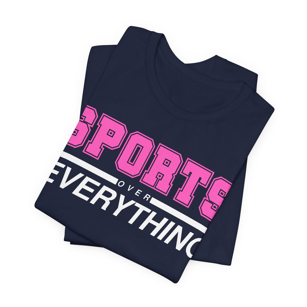Pink Sports Over Everything Tee