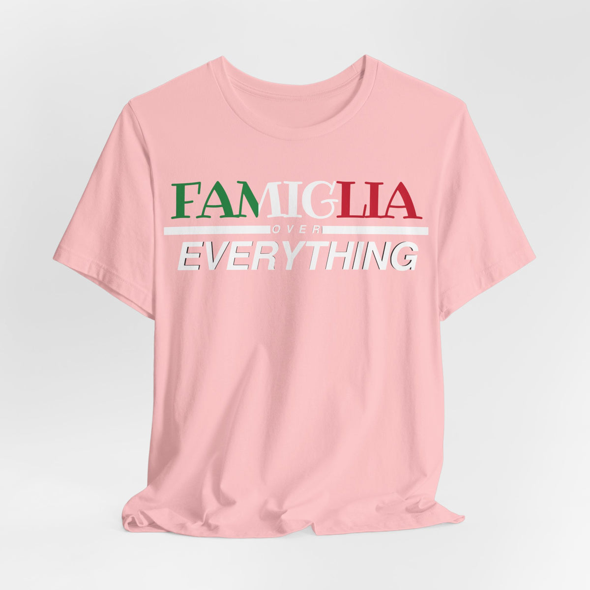 Familgia Over Everything Tee