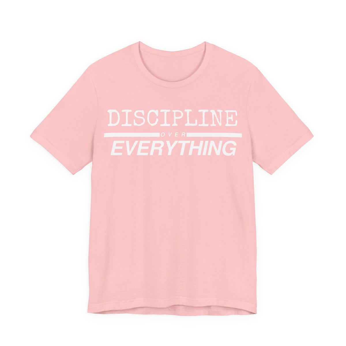 Discipline Over Everything Tee