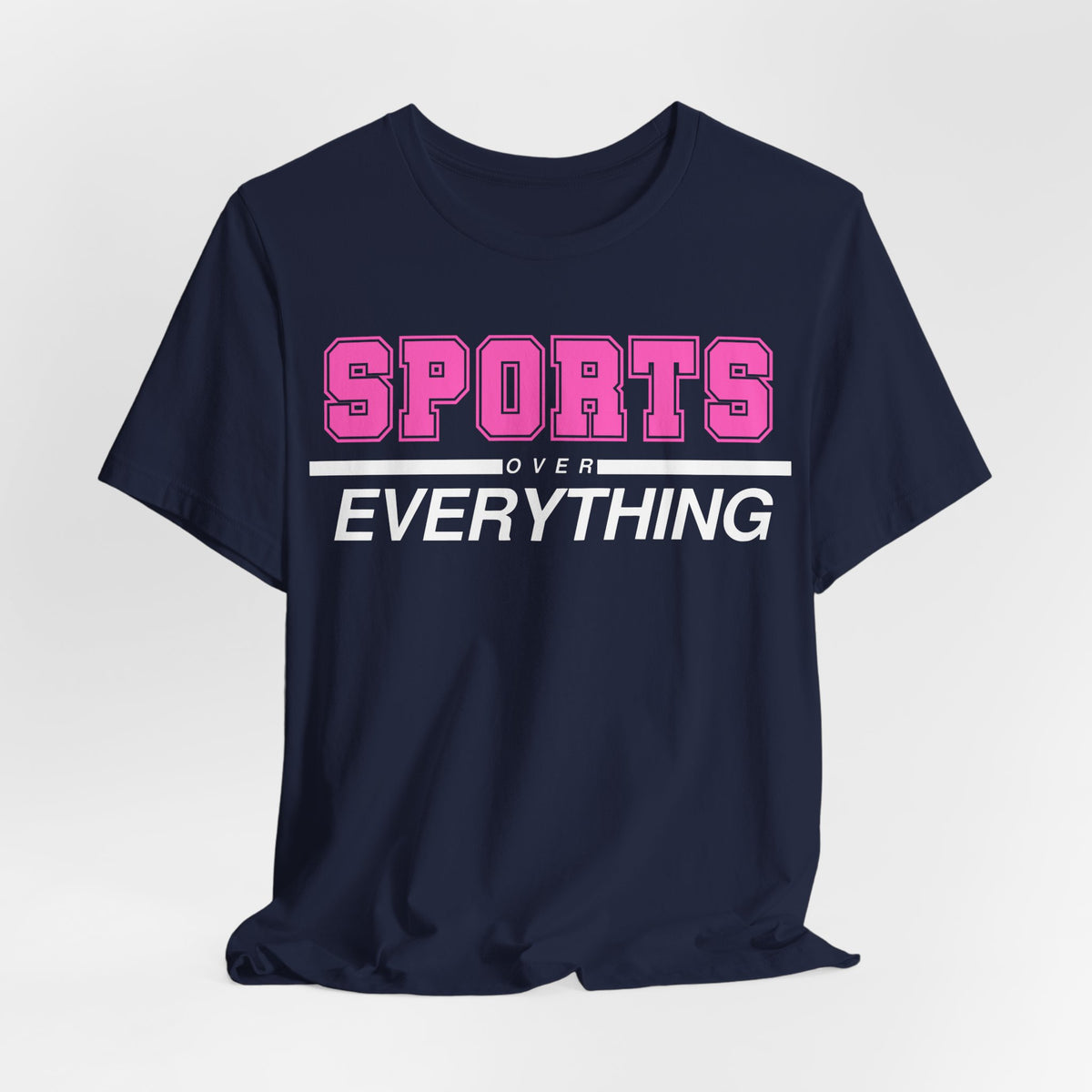 Pink Sports Over Everything Tee