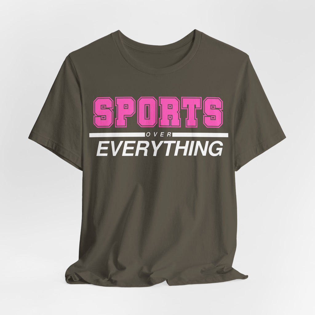 Pink Sports Over Everything Tee