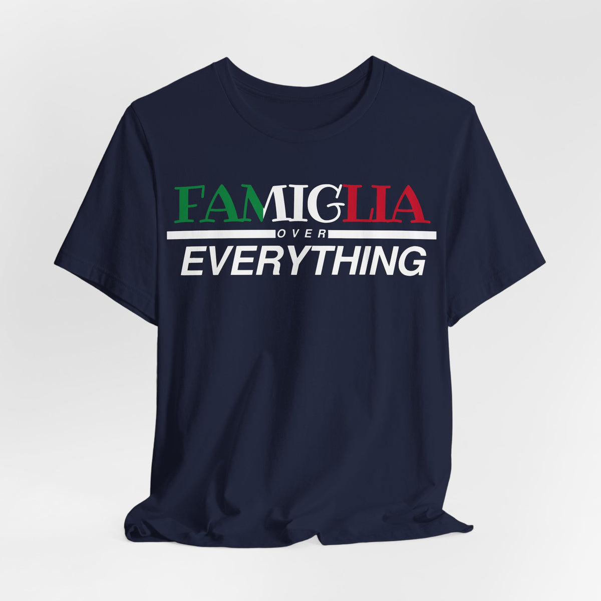 Familgia Over Everything Tee