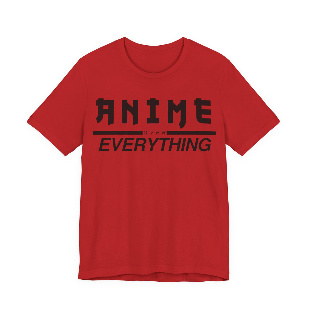 Anime Over Everything Tee