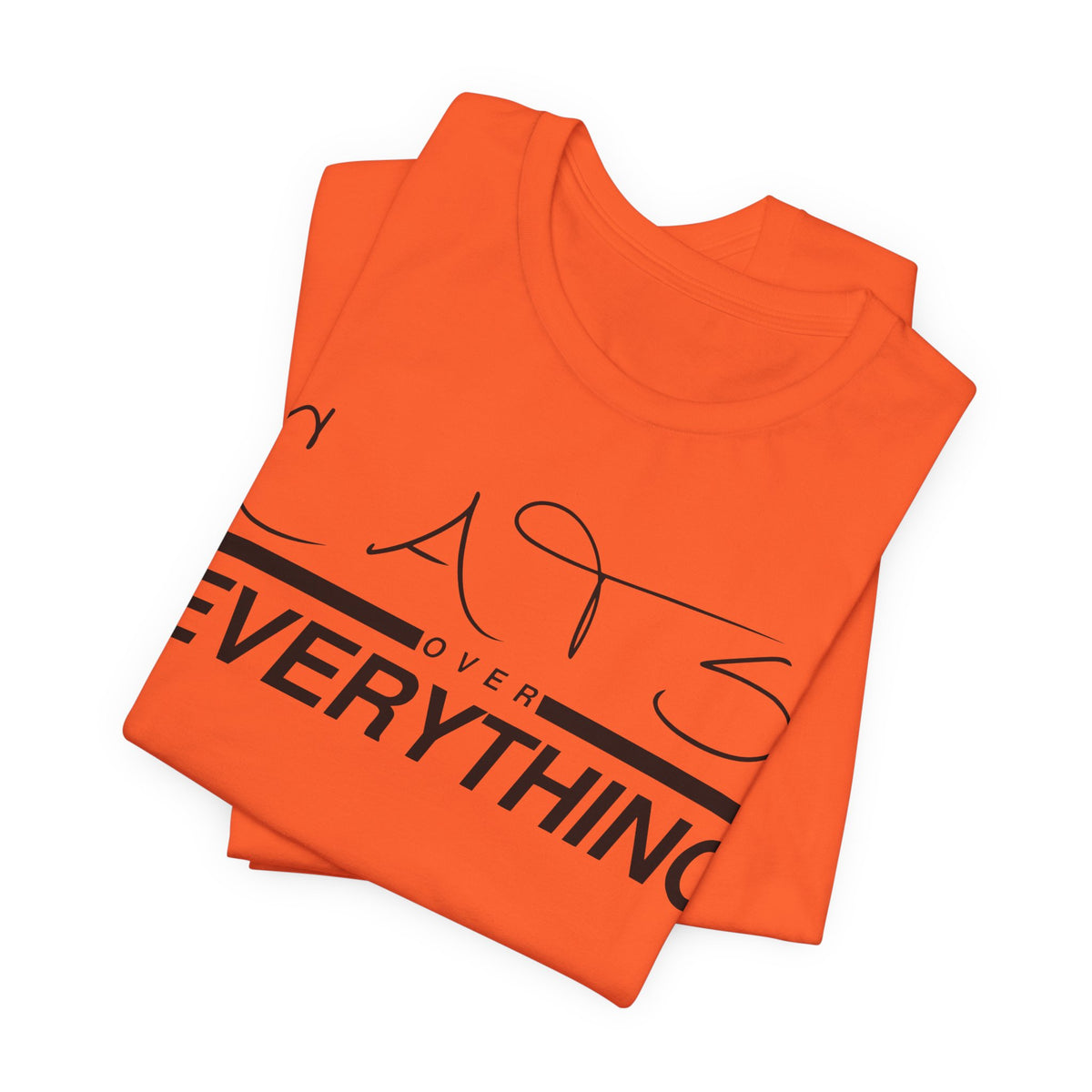 Cats Over Everything Tee