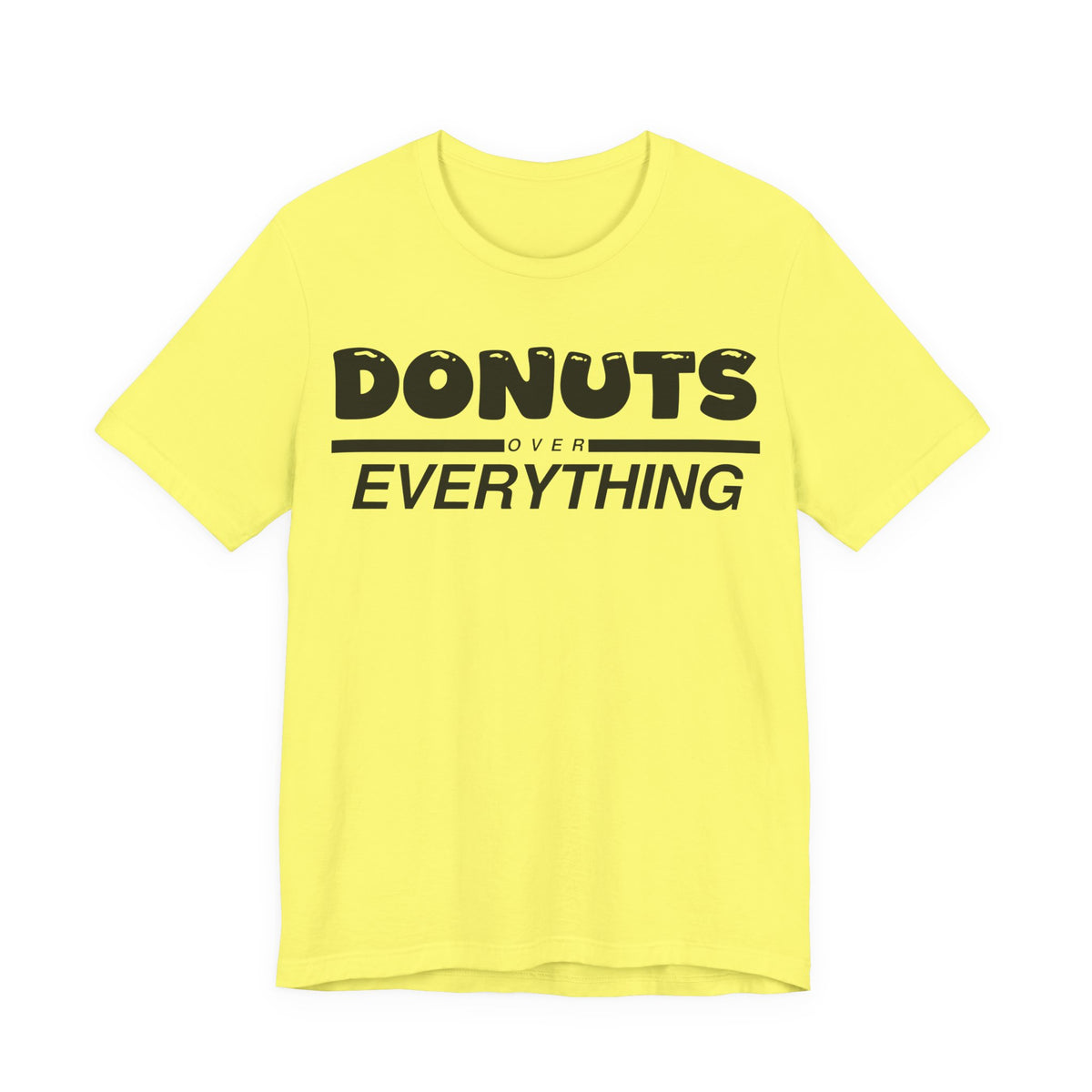 Donuts Over Everything Tee