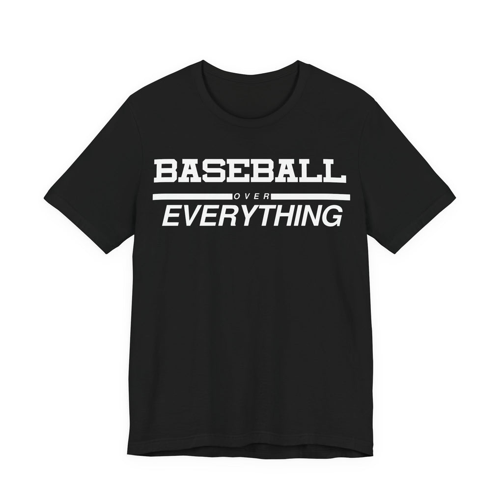 Baseball Over Everything Tee