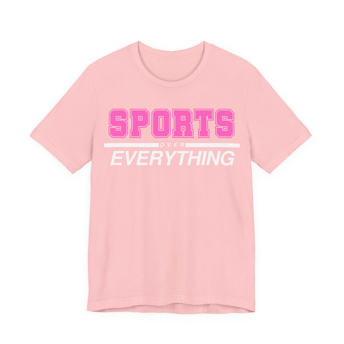 Pink Sports Over Everything Tee