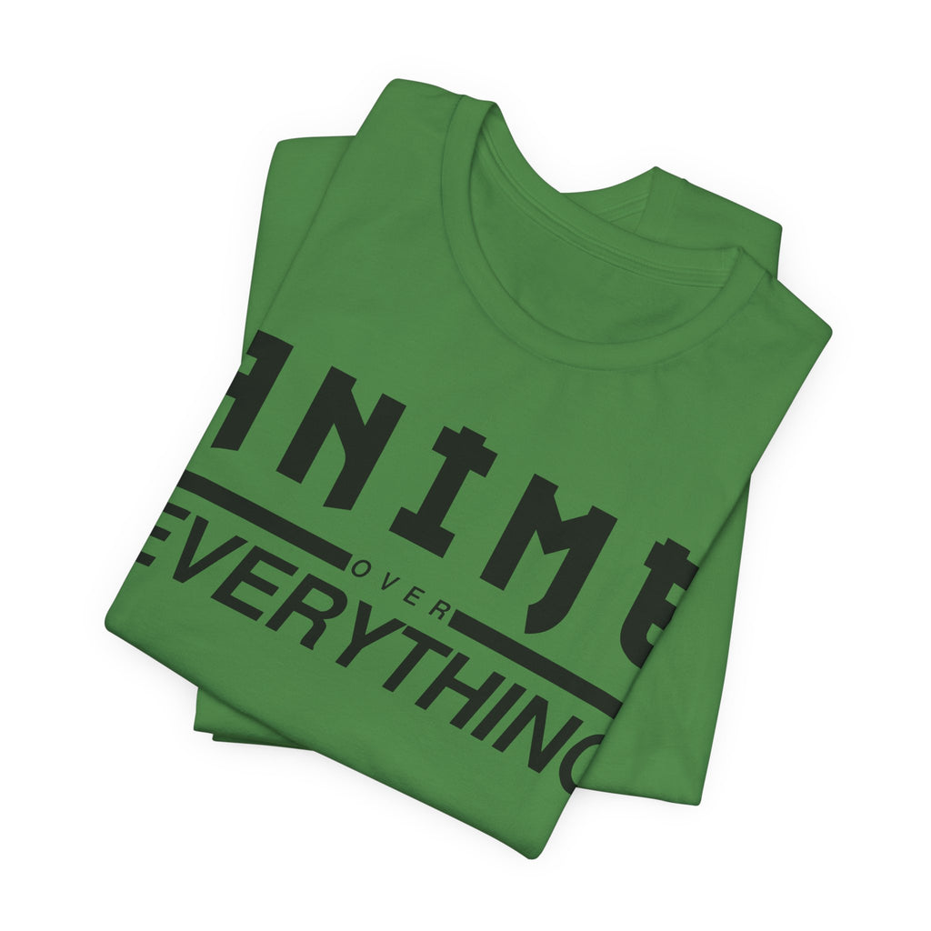 Anime Over Everything Tee