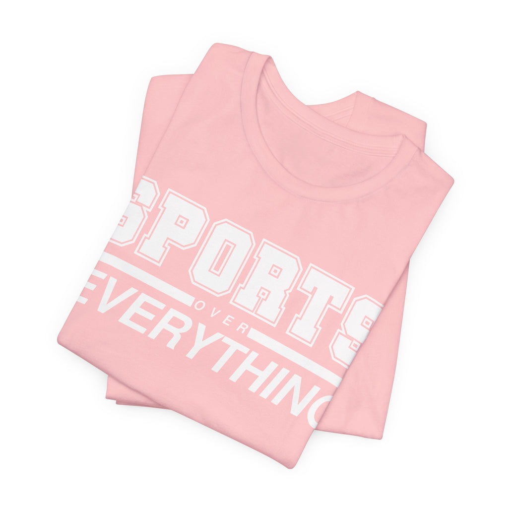 Sports Over Everything