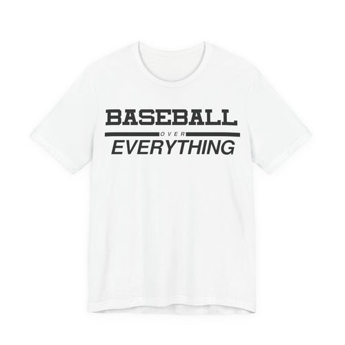 Baseball Over Everything Tee