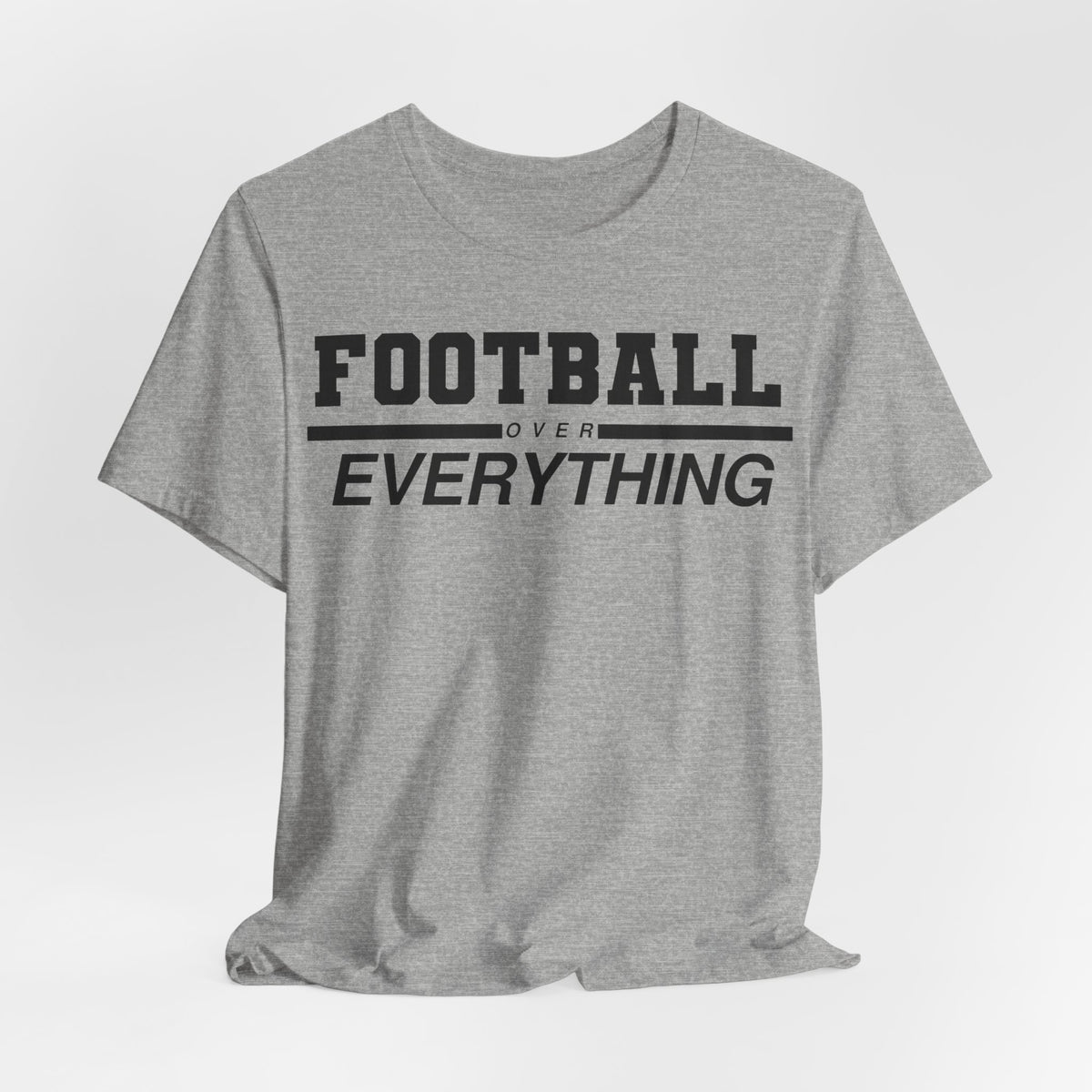 Football Over Everything Tee