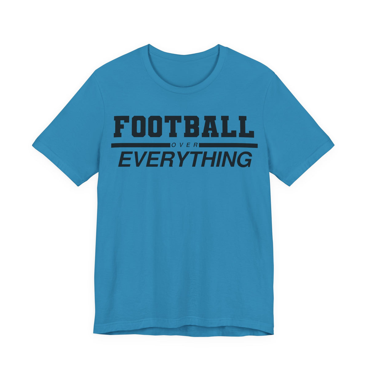 Football Over Everything Tee