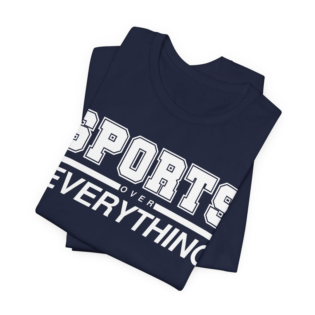 Sports Over Everything