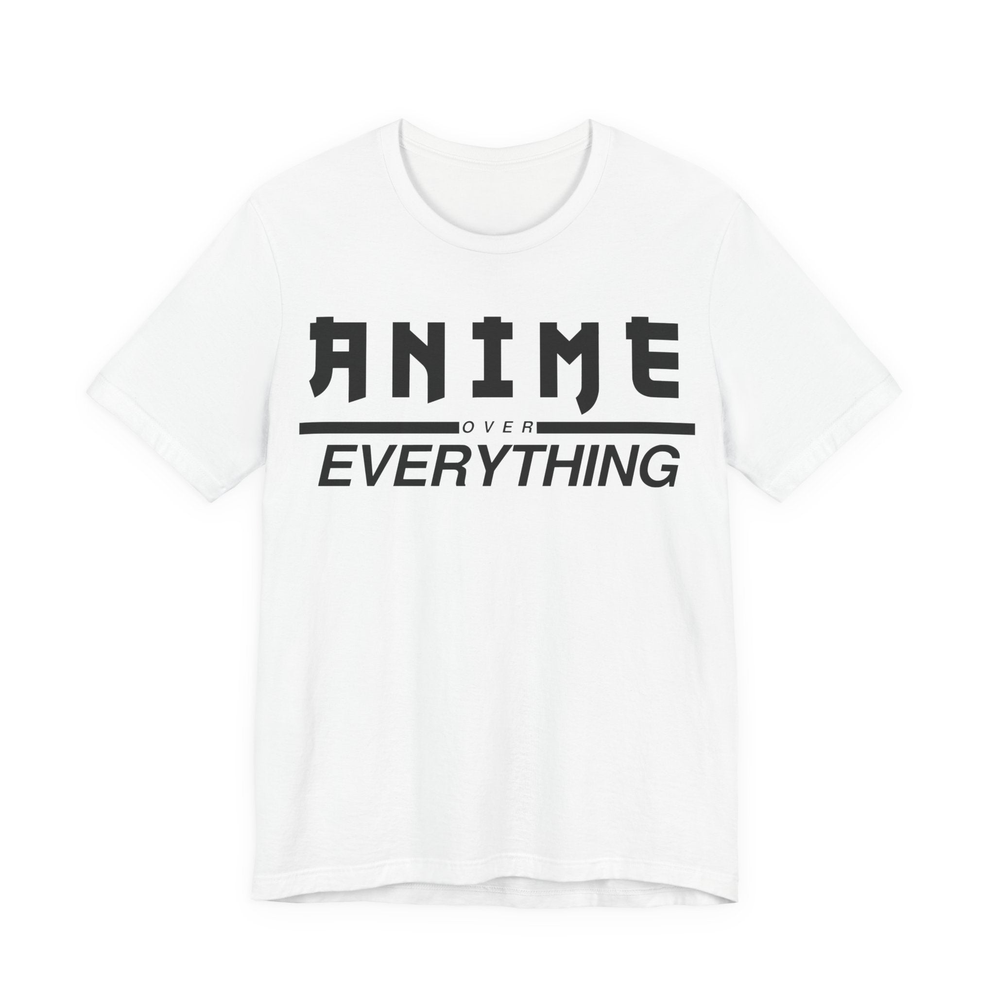 Anime Over Everything Tee