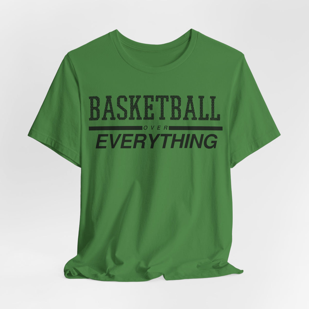 Basketball Over Everything Tee