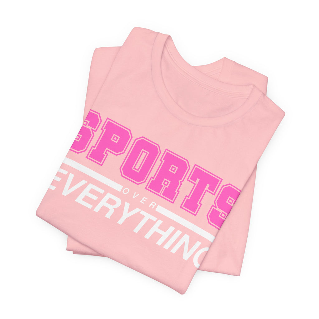 Pink Sports Over Everything Tee