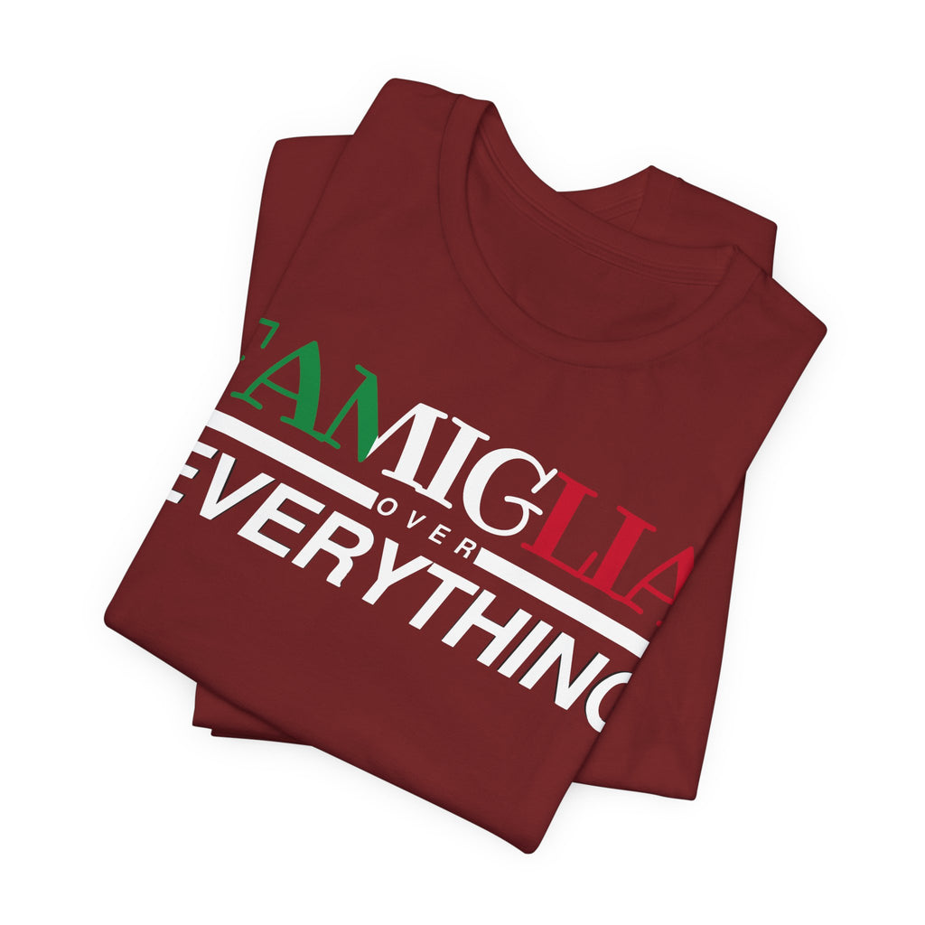 Familgia Over Everything Tee