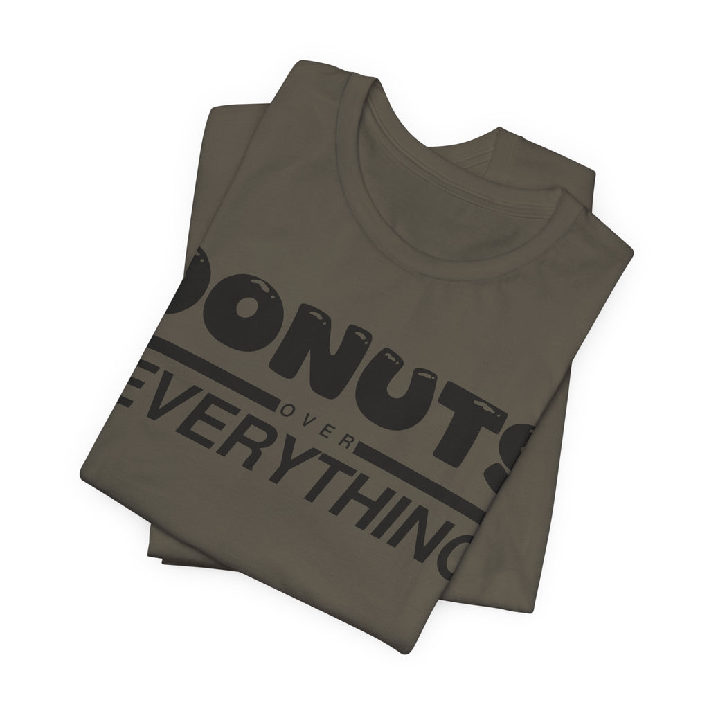 Donuts Over Everything Tee