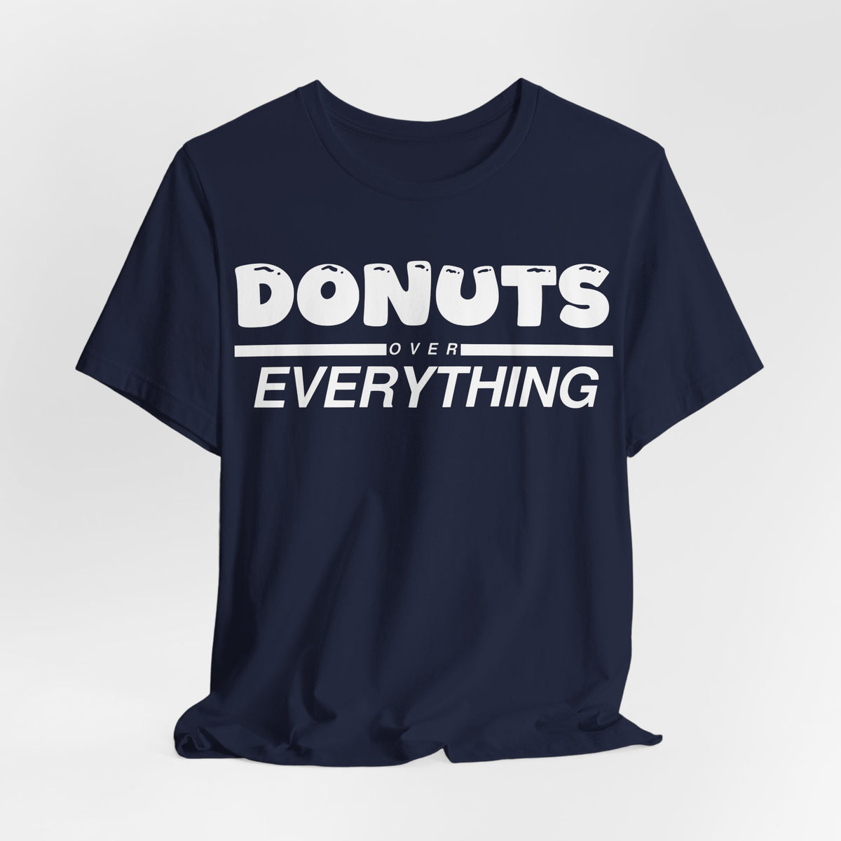Donuts Over Everything Tee