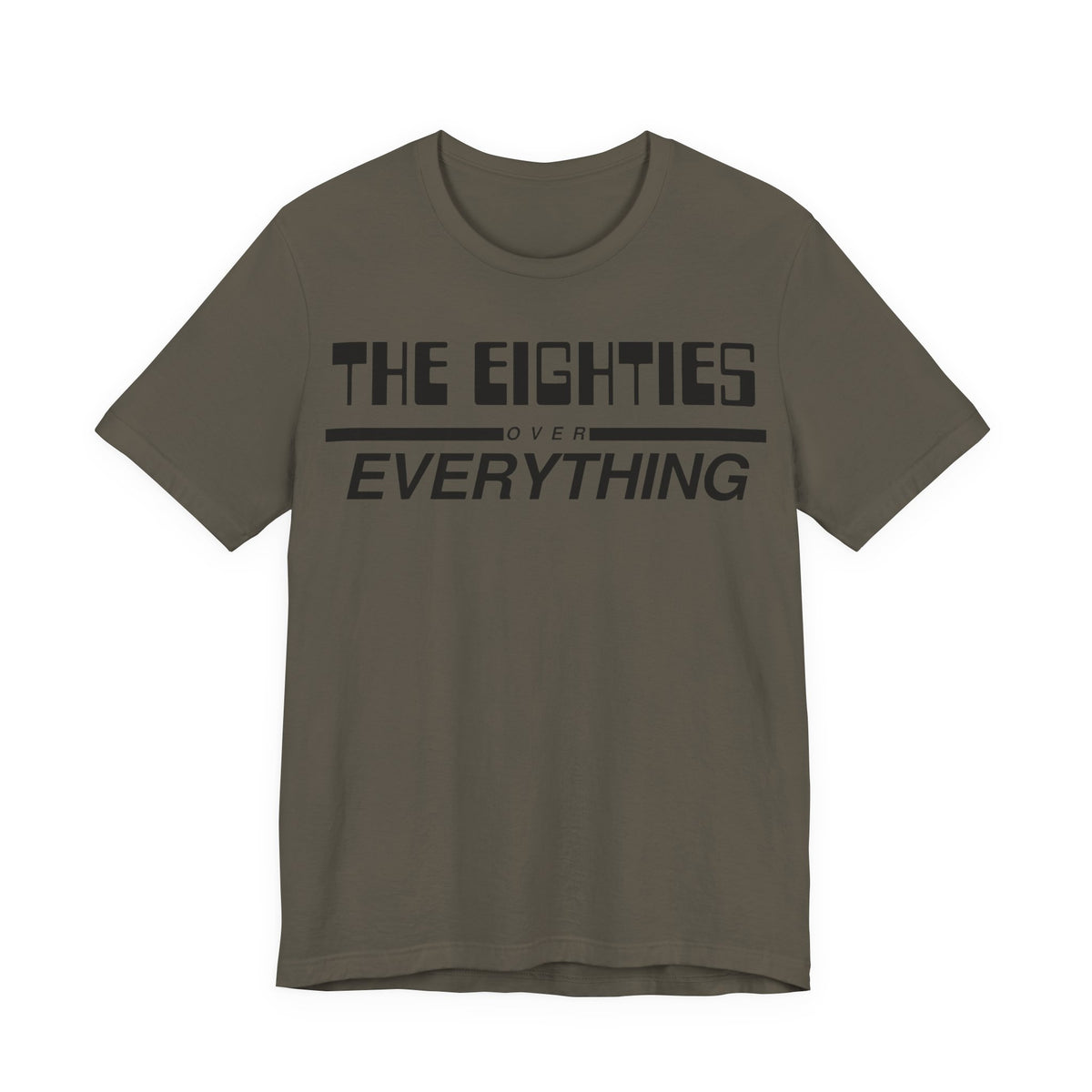 The Eighties Over Everything Tee