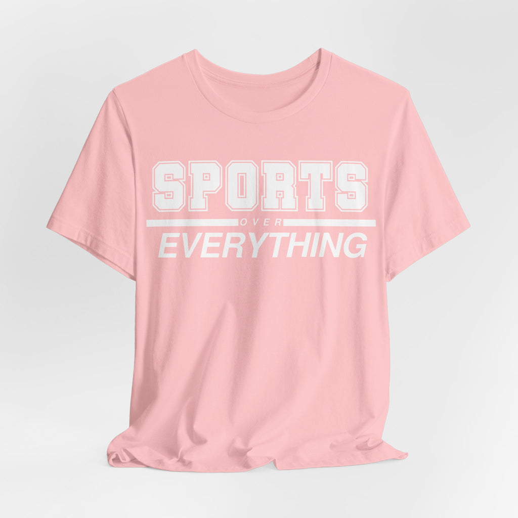 Sports Over Everything