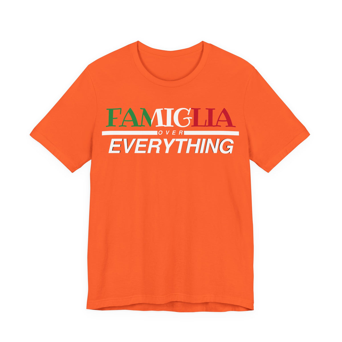 Familgia Over Everything Tee