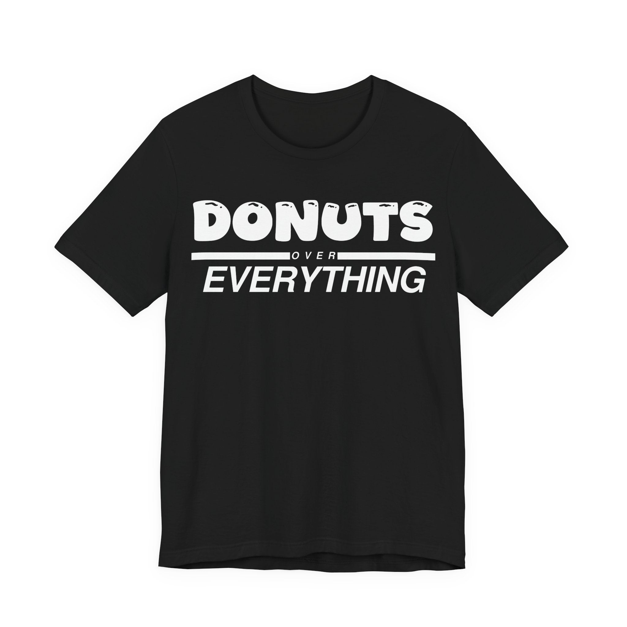 Donuts Over Everything Tee
