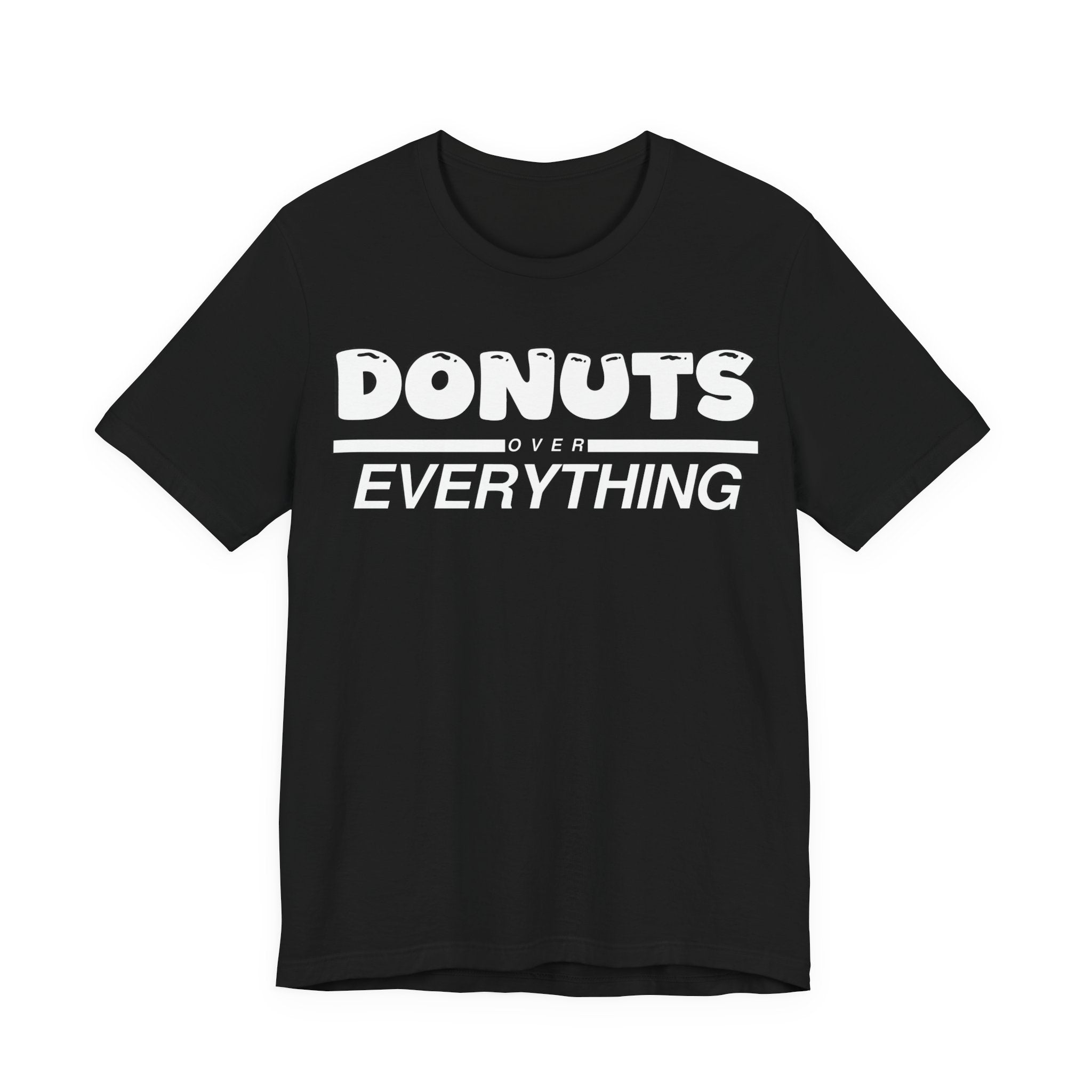 Donuts Over Everything Tee