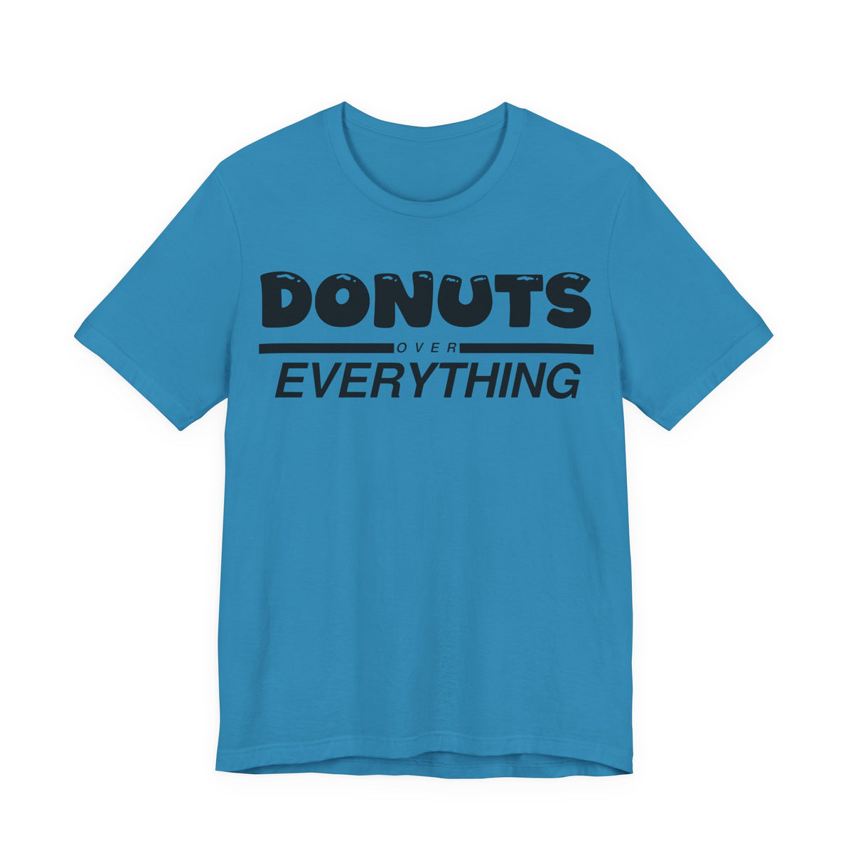 Donuts Over Everything Tee
