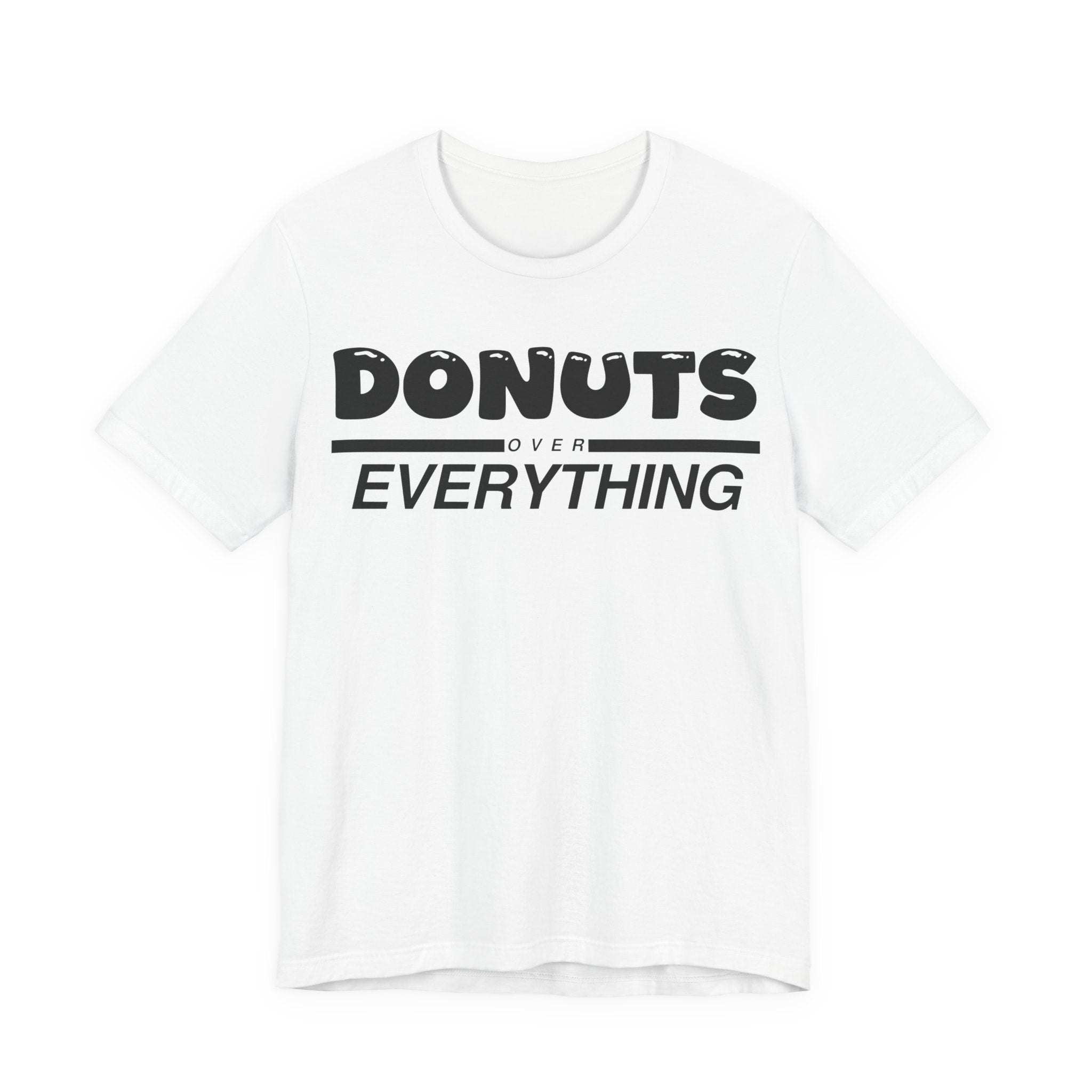 Donuts Over Everything Tee