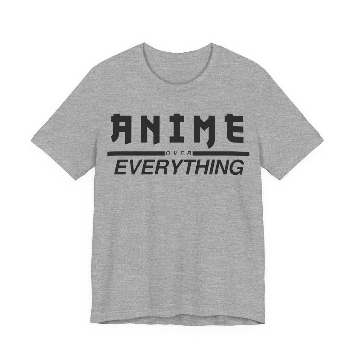 Anime Over Everything Tee