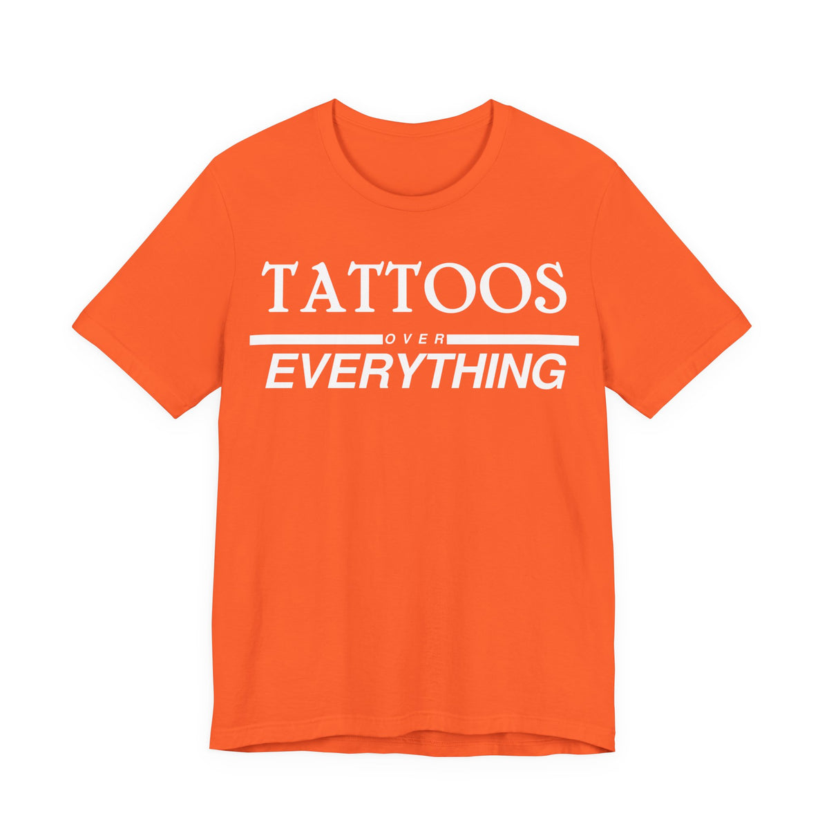 Tattoos Over Everything Tee