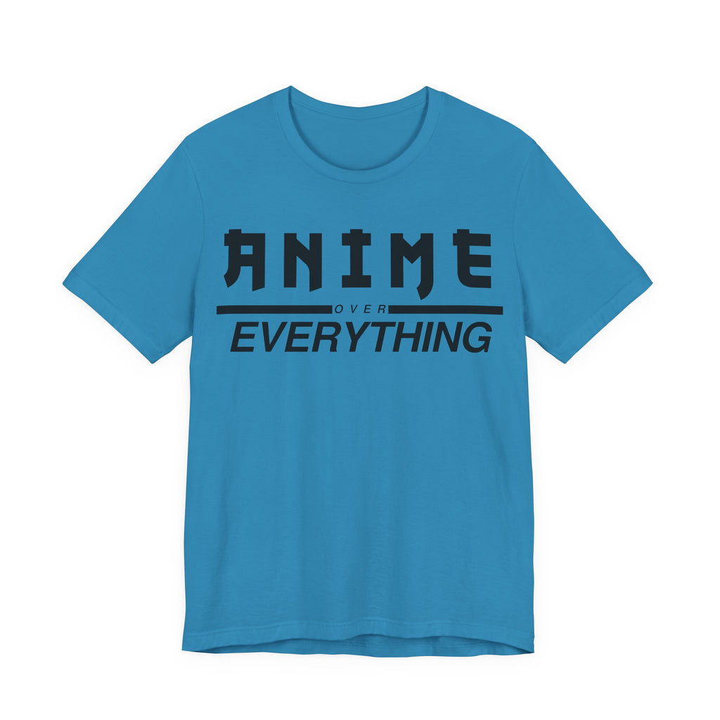 Anime Over Everything Tee