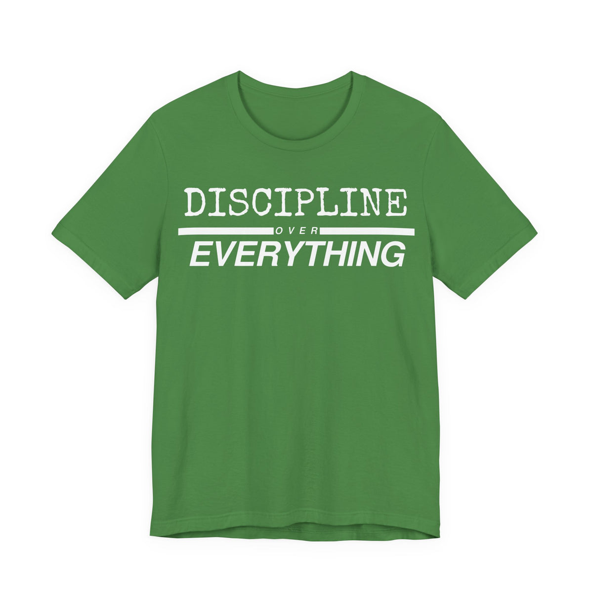 Discipline Over Everything Tee