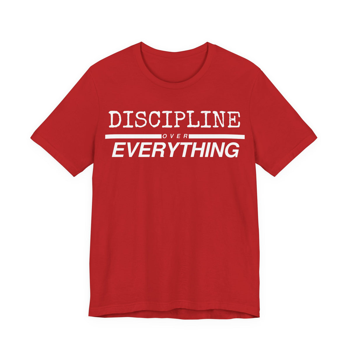 Discipline Over Everything Tee
